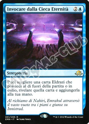 051 / 205 Invocare dalla Cieca Eternita' rara normale (IT) -NEAR MINT-