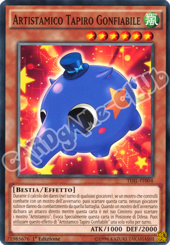 TDIL-IT004 Artistamico Tapiro Gonfiabile comune 1a Edizione (IT) -NEAR MINT-