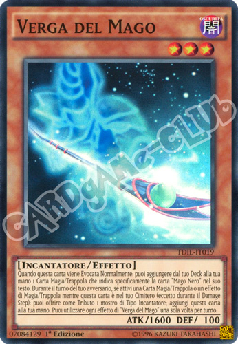 TDIL-IT019 Verga Del Mago super rara 1a Edizione (IT) -NEAR MINT-