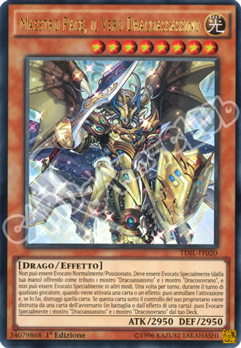 TDIL-IT020 Maestro Pace, Il Vero Dracoassassino ultra rara 1a Edizione (IT) -NEAR MINT-