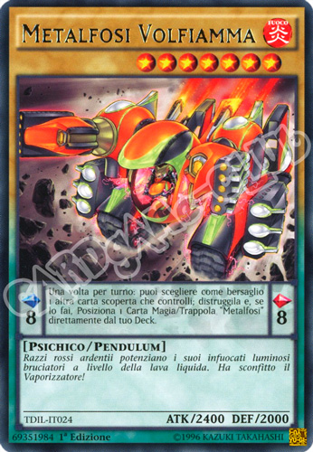 TDIL-IT024 Metalfosi Volfiamma rara 1a Edizione (IT) -NEAR MINT-