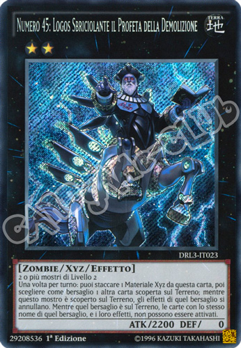 DRL3-IT023 Numero 45: Logos Sbriciolante il Profeta della Demolizione rara segreta 1a edizione (IT) -NEAR MINT-
