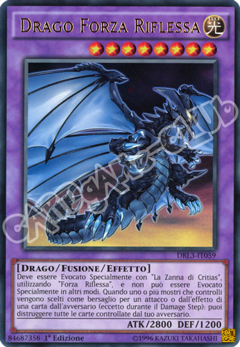 DRL3-IT059 Drago Forza Riflessa ultra rara 1a edizione (IT)  -GOOD-