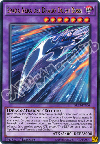 DRL3-IT066 Spada Nera del Drago Occhi Rossi ultra rara 1a edizione (IT) -NEAR MINT-