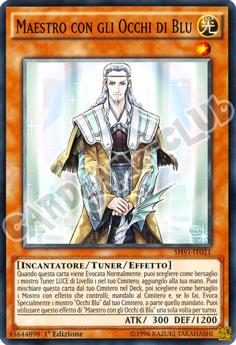 SHVI-IT021 Maestro con gli Occhi di Blu comune 1a Edizione (IT) -NEAR MINT-
