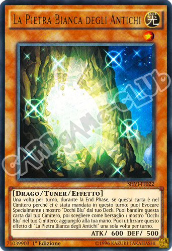 SHVI-IT022 La Pietra Bianca degli Antichi ultra rara 1a Edizione (IT) -NEAR MINT-