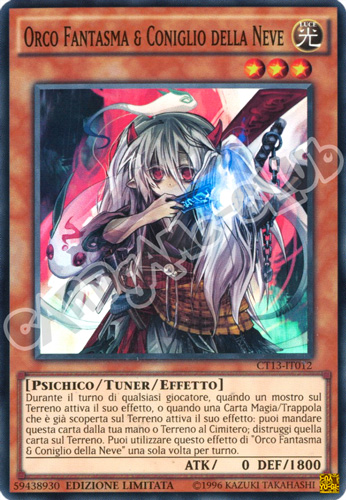 CT13-IT012 Orco Fantasma & Coniglio della Neve super rara Edizione Limitata (IT) -NEAR MINT-