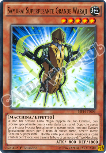 MP16-IT006 Samurai Superpesante Grande Waraji comune 1a Edizione (IT) -NEAR MINT-
