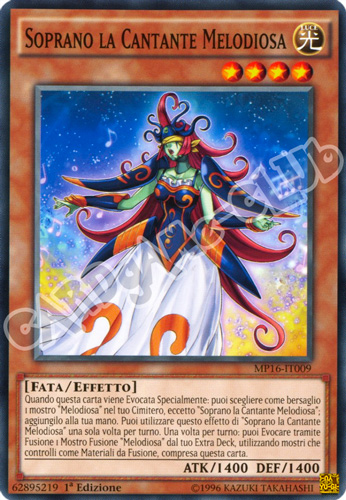 MP16-IT009 Soprano La Cantante Melodiosa comune 1a Edizione (IT) -NEAR MINT-