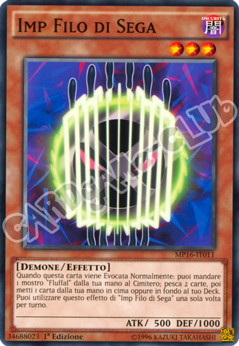 MP16-IT011 Imp Filo di Sega comune 1a Edizione (IT) -NEAR MINT-