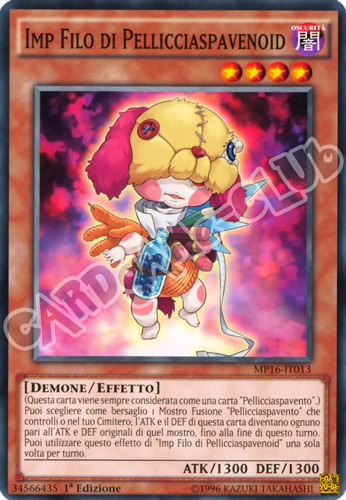 MP16-IT013 Imp Filo di Pellicciaspavenoid comune 1a Edizione (IT) -NEAR MINT-