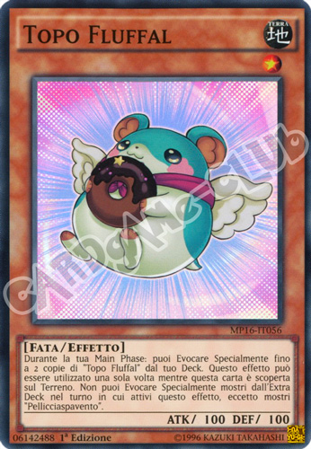 MP16-IT056 Topo Fluffal super rara 1a Edizione (IT) -NEAR MINT-