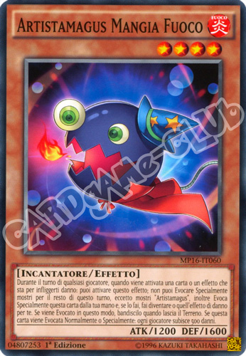 MP16-IT060 Artistamagus Mangia Fuoco comune 1a Edizione (IT) -NEAR MINT-
