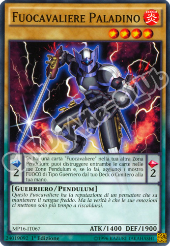 MP16-IT067 Fuocavaliere Paladino comune 1a Edizione (IT) -NEAR MINT-