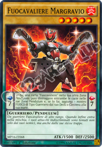 MP16-IT068 Fuocavaliere Margravio comune 1a Edizione (IT) -NEAR MINT-