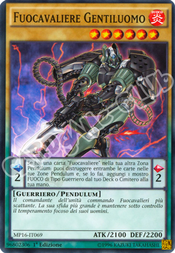MP16-IT069 Fuocavaliere Gentiluomo comune 1a Edizione (IT) -NEAR MINT-