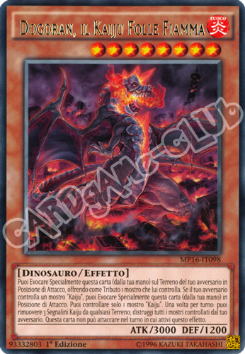 MP16-IT098 Dogoran, il Kaiju Folle Fiamma rara 1a Edizione (IT) -NEAR MINT-