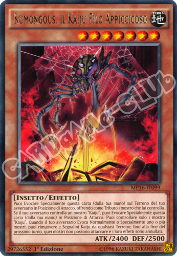 MP16-IT099 Kumongous, il Kaiju Filo Appiccicoso rara 1a Edizione (IT) -NEAR MINT-