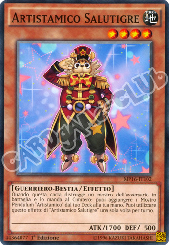 MP16-IT102 Artistamico Salutigre comune 1a Edizione (IT) -NEAR MINT-