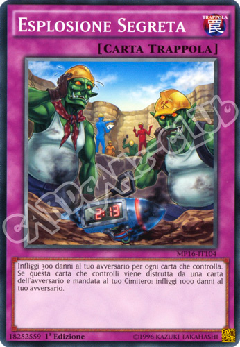 MP16-IT104 Esplosione Segreta comune 1a Edizione (IT) -NEAR MINT-