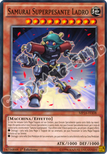 MP16-IT108 Samurai Superpesante Ladro comune 1a Edizione (IT) -NEAR MINT-