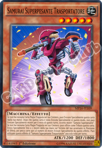MP16-IT109 Samurai Superpesante Trasportatore comune 1a Edizione (IT) -NEAR MINT-
