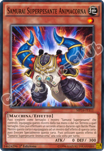 MP16-IT111 Samurai Superpesante Animacorna comune 1a Edizione (IT) -NEAR MINT-
