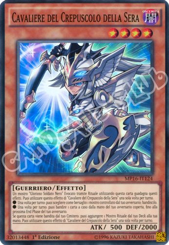 MP16-IT124 Cavaliere del Crepuscolo della Sera super rara 1a Edizione (IT) -NEAR MINT-
