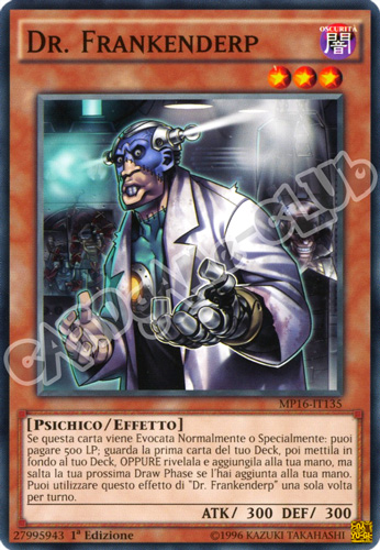 MP16-IT135 Dr. Frankenderp comune 1a Edizione (IT) -NEAR MINT-