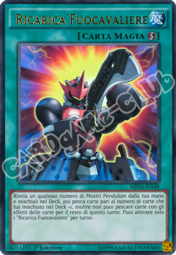 MP16-IT148 Ricarica Fuocavaliere ultra rara 1a Edizione (IT) -NEAR MINT-