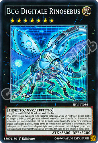 SHVI-IT056 Bug Digitale Rinosebus super rara 1a Edizione (IT) -NEAR MINT-