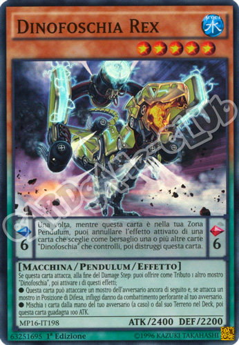 MP16-IT198 Dinofoschia Rex super rara 1a Edizione (IT) -NEAR MINT-