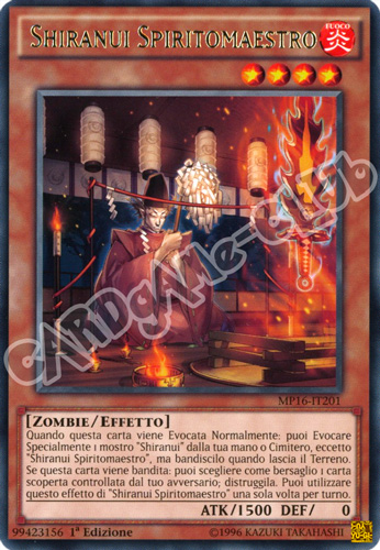 MP16-IT201 Shiranui Spiritomaestro rara 1a Edizione (IT) -NEAR MINT-