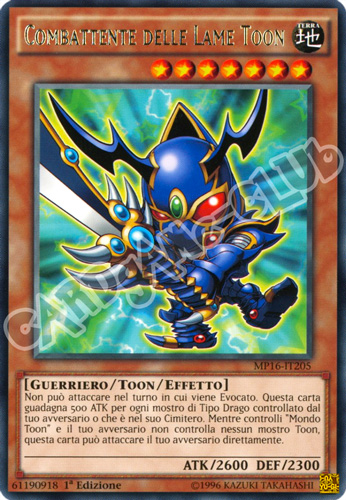 MP16-IT205 Combattente delle Lame Toon rara 1a Edizione (IT) -NEAR MINT-