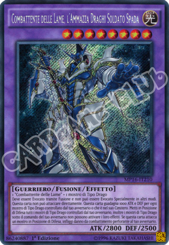 MP16-IT210 Combattente delle Lame, l'Ammazza Draghi Soldato Spada rara segreta 1a Edizione (IT) -NEAR MINT-