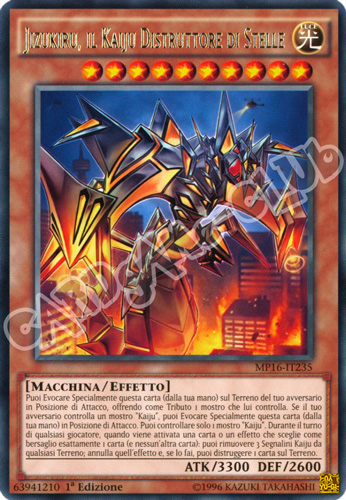 MP16-IT235 Jizukiru, il Kaiju Distruttore di Stelle rara 1a Edizione (IT) -NEAR MINT-