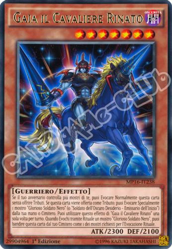 MP16-IT238 Gaia il Cavaliere Rinato rara 1a Edizione (IT) -NEAR MINT-