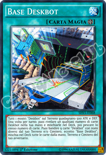 SHVI-IT068 Base Deskbot comune 1a Edizione (IT) -NEAR MINT-