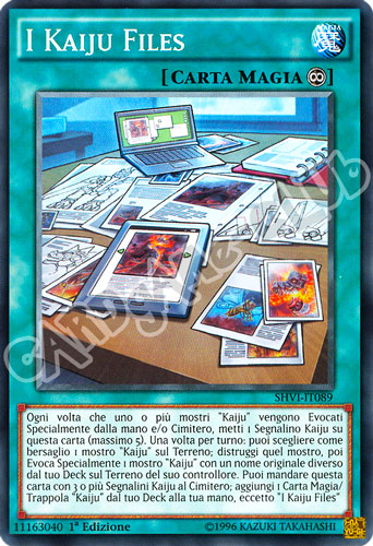 SHVI-IT089 I Kaiju Files comune 1a Edizione (IT) -NEAR MINT-