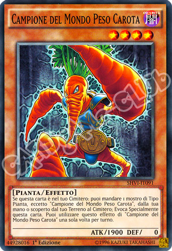 SHVI-IT091 Campione del Mondo Peso Carota comune 1a Edizione (IT) -NEAR MINT-