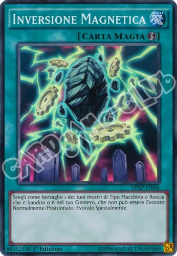 DPRP-IT006 Inversione Magnetica super rara 1a edizione (IT) -NEAR MINT-