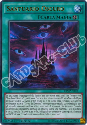 DPRP-IT011 Santuario Oscuro ultra rara 1a edizione (IT) -NEAR MINT-