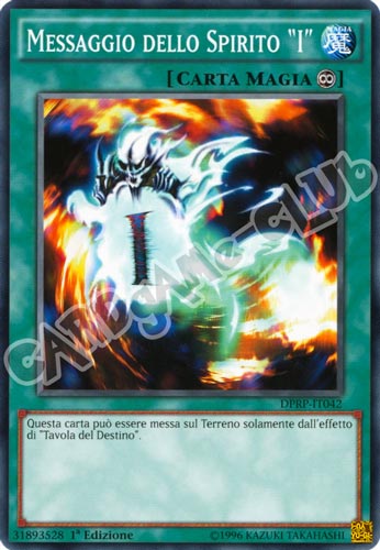 DPRP-IT042 Messaggio dello Spirito "I" comune 1a edizione (IT) -NEAR MINT-