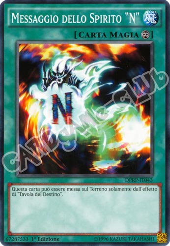 DPRP-IT043 Messaggio dello Spirito "N" comune 1a edizione (IT) -NEAR MINT-
