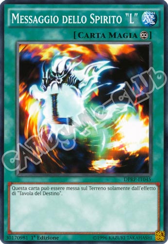 DPRP-IT045 Messaggio dello Spirito "L" comune 1a edizione (IT) -NEAR MINT-