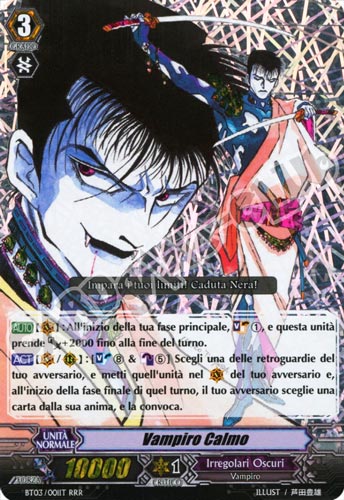 BT03-IT001 Vampiro Calmo tripla rara foil (IT) -NEAR MINT-