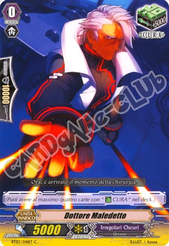BT03-IT048 Dottore Maledetto comune normale (IT) -NEAR MINT-