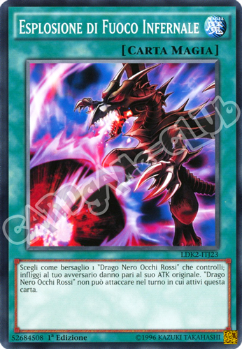 LDK2-ITJ23 Esplosione di Fuoco Infernale comune 1a Edizione (IT) -NEAR MINT-