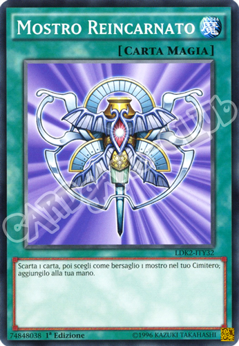 LDK2-ITY32 Mostro Reincarnato comune 1a Edizione (IT) -NEAR MINT-
