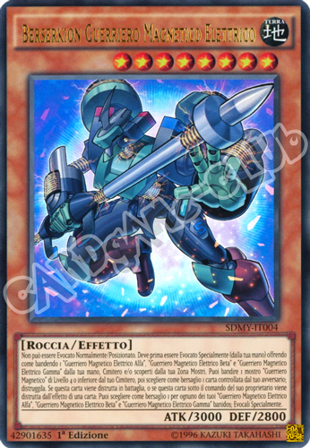 SDMY-IT004 Berserkion Guerriero Magnetico Elettrico ultra rara 1a edizione (IT) -NEAR MINT-
